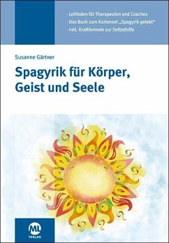 Spagyrik für Körper, Geist und Seele (Phönix) - Gärtner, Susanne