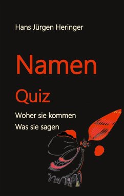 Namen Quiz - Heringer, Hans Jürgen