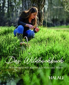HALALI - Das Wildkochbuch - Dorn, Ilka