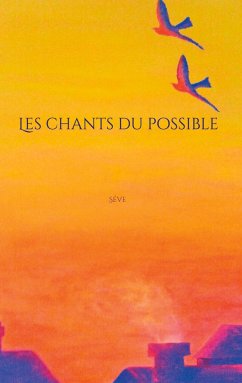 Les chants du possible - Vaniez, Séverine