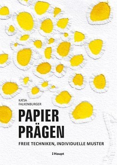 Papier prägen - Falkenburger, Katja