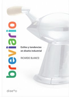 Cover BREVIARIO: ESTILOS Y TENDENCIAS EN DISEÑO INDUSTRIAL (eBook, PDF)