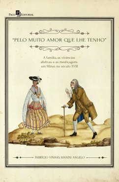 Pelo muito amor que lhe tenho (eBook, ePUB) - Angelo, Fabrício Vinhas Manini