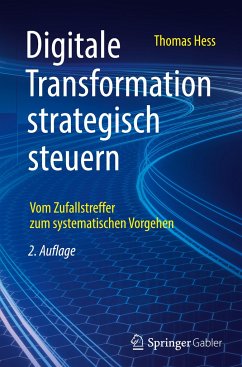 Digitale Transformation strategisch steuern - Heß, Thomas