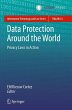 Data Protection Around the World - Bild 1