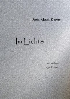 Im Lichte - Mock-Kamm, Doris