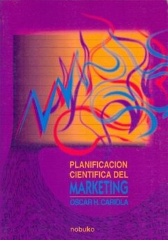 PLANIFICACION CIENTIFICA DEL MARKETING (eBook, PDF) Cover PLANIFICACION CIENTIFICA DEL MARKETING (eBook, PDF)