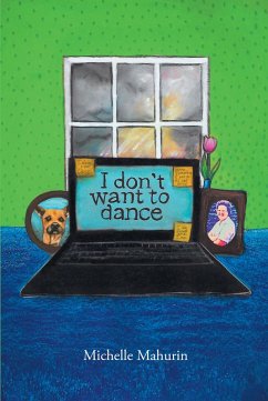 I Don't Want to Dance (eBook, ePUB)