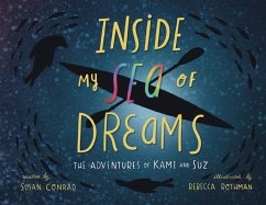 Cover Inside my Sea of Dreams: The Adventures of Kami and Suz (eBook, ePUB)