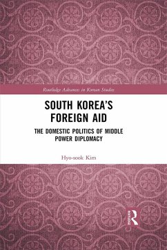 South Korea's Foreign Aid (eBook, ePUB) - Kim, Hyo-Sook