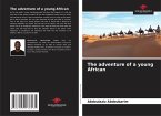 The adventure of a young African