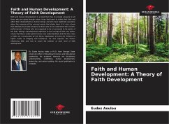 Faith and Human Development: A Theory of Faith Development - Aoulou, Eudes