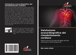 Valutazione ecocardiografica del rimodellamento cardiaco - Ullah, Md. Amin