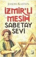 Izmirli Mesih Sabetay Sevi - Kastein, Joseph