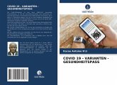 COVID 19 - VARIANTEN - GESUNDHEITSPASS