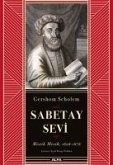 Sabetay Sevi - Mistik Mesih 1626 - 1676 Ciltli