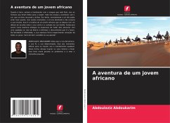 A aventura de um jovem africano - Abdoukarim, Abdoulaziz