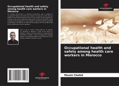 Occupational health and safety among health care workers in Morocco - Chahid, Mounir