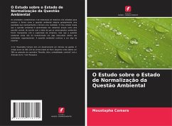 O Estudo sobre o Estado de Normalização da Questão Ambiental - Camara, Moustapha