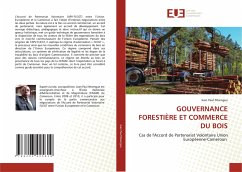 GOUVERNANCE FORESTIÈRE ET COMMERCE DU BOIS - Ntsengue, Jean Paul