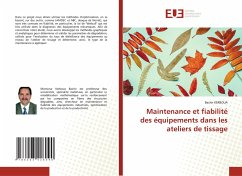 Maintenance et fiabilité des équipements dans les ateliers de tissage - KERBOUA, Bachir