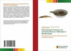 Hidrolisados Proteicos de Camarão Branco: Obtenção e Bioatividade - Latorres, Juliana M.;da Rocha, Meritaine;Martins, Vilásia G.