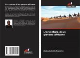 L'avventura di un giovane africano