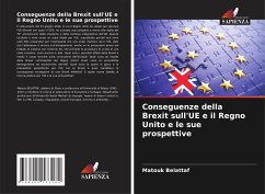 Conseguenze della Brexit sull'UE e il Regno Unito e le sue prospettive - Belattaf, Matouk