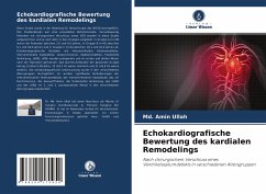 Echokardiografische Bewertung des kardialen Remodelings - Ullah, Md. Amin