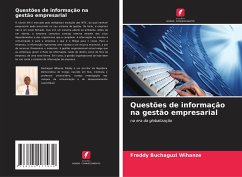 Questões de informação na gestão empresarial - Buchaguzi Wihanze, Freddy