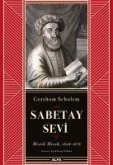 Sabetay Sevi - Mistik Mesih 1626 - 1676