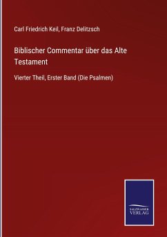 Biblischer Commentar über das Alte Testament
