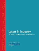 Lasers in Industry: Technologies, Applications, Markets