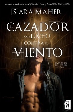 El cazador que luchó contra el viento (eBook, ePUB) - Maher, Sara