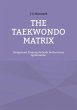 THE TAEKWONDO MATRIX - Bild 1
