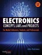Electronics Concepts, Labs and Projects... - Bild 1