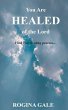 You Are Healed of the Lord (eBook, ePUB) - Bild 1