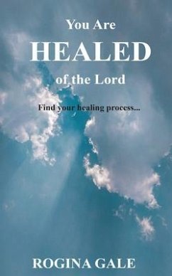 Cover You Are Healed of the Lord (eBook, ePUB)
