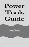 Power Tools Guide (eBook, ePUB)
