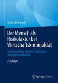 Der Mensch als Risikofaktor bei Wirtschaftskriminalität (eBook, PDF)