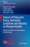 Impact of Polycystic Ovary, Metabolic Syndrome and Obesity on Women Health (eBook, PDF)