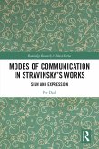 Modes of Communication in Stravinsky's Works (eBook, ePUB)