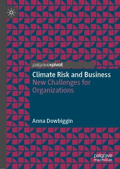 Climate Risk and Business (eBook, PDF) - Dowbiggin, Anna