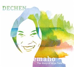 Emaho - The Story Of Arya Tara - Shak-Dagsay,Dechen