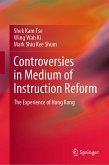 Controversies in Medium of Instruction Reform (eBook, PDF)
