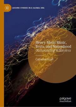 Heavy Metal Music, Texts, and Nationhood (eBook, PDF) - Hoad, Catherine
