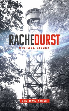 Rachedurst (eBook, ePUB) - Giezek, Michael