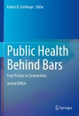 Public Health Behind Bars (eBook, PDF)