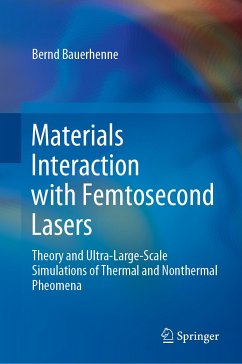 Materials Interaction with Femtosecond Lasers (eBook, PDF) - Bauerhenne, Bernd