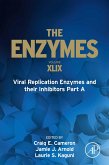 Viral Replication Enzymes and their Inhibitors Part A (eBook, ePUB)